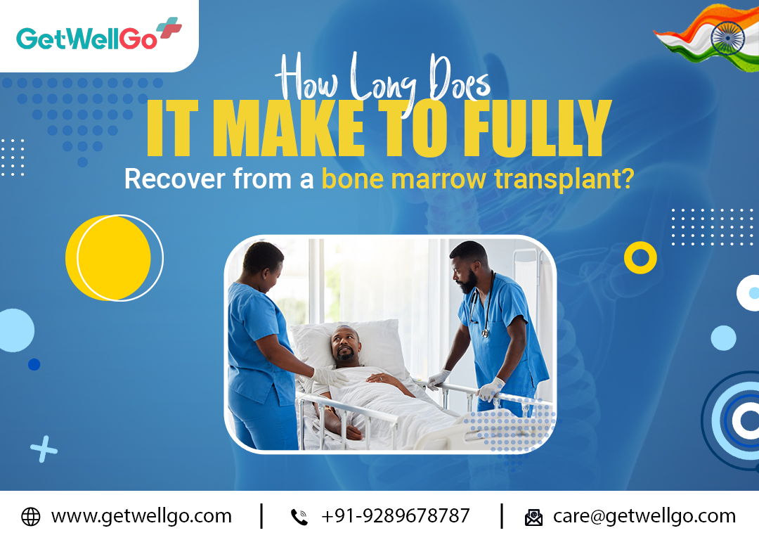Bone Marrow Transplant: Full Recovery Time Explained